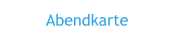 Abendkarte